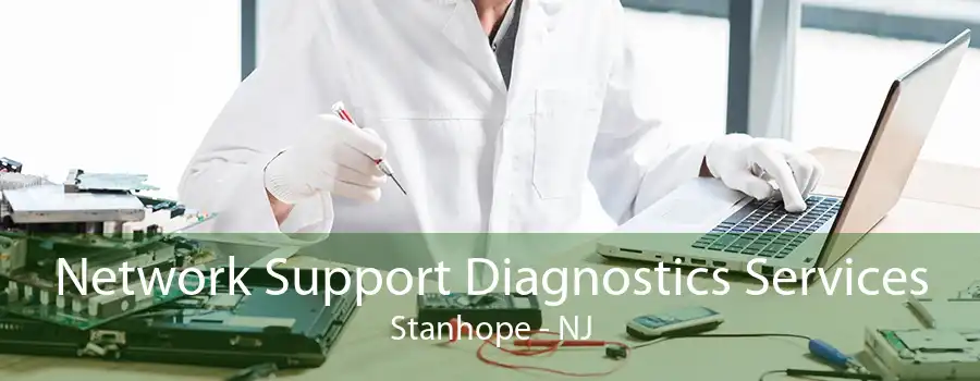 Network Support Diagnostics Services Stanhope - NJ