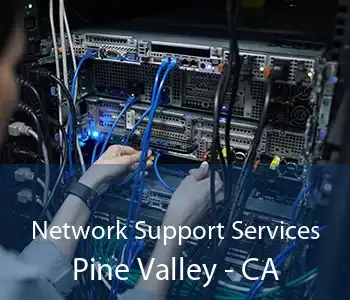 Network Support Services Pine Valley - CA