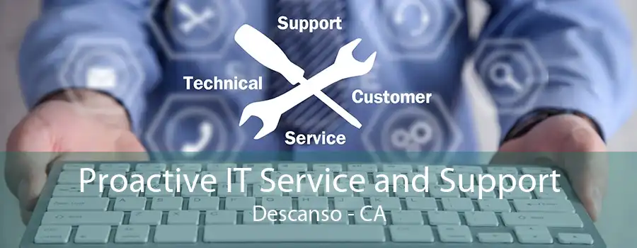 Proactive IT Service and Support Descanso - CA