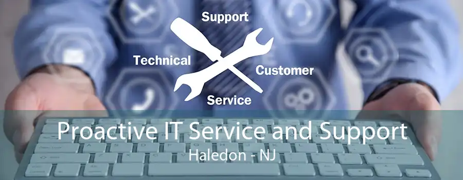 Proactive IT Service and Support Haledon - NJ