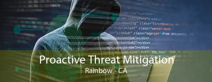 Proactive Threat Mitigation Rainbow - CA