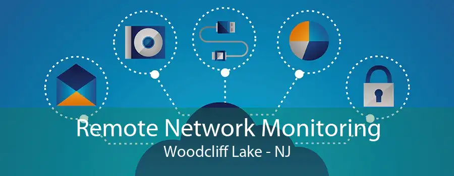 Remote Network Monitoring Woodcliff Lake - NJ