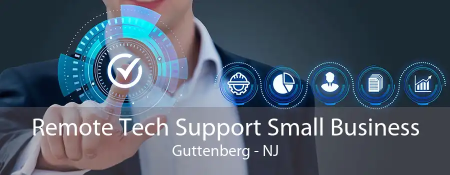 Remote Tech Support Small Business Guttenberg - NJ