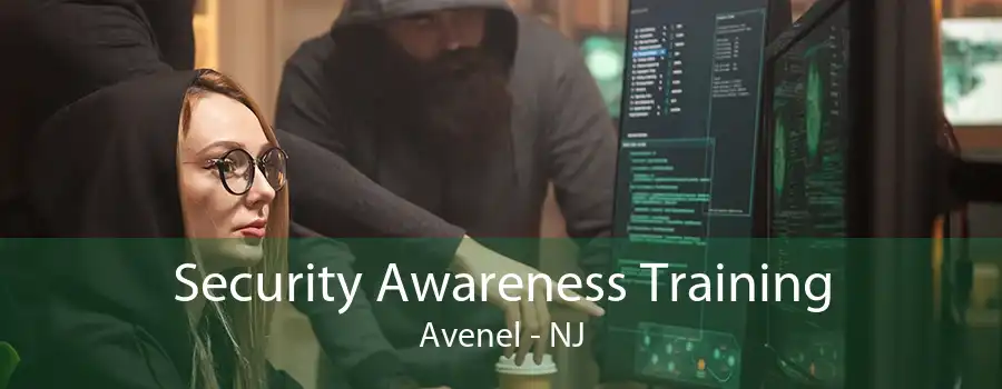 Security Awareness Training Avenel - NJ