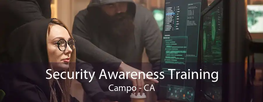 Security Awareness Training Campo - CA