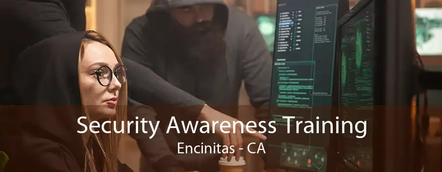 Security Awareness Training Encinitas - CA