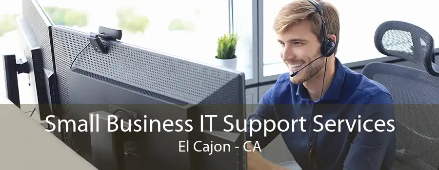 Small Business IT Support Services El Cajon - CA