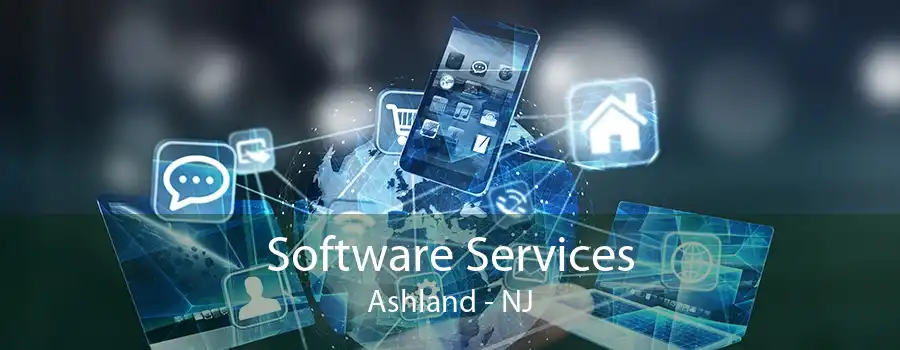 Software Services Ashland - NJ