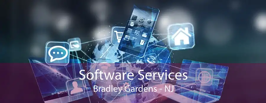 Software Services Bradley Gardens - NJ