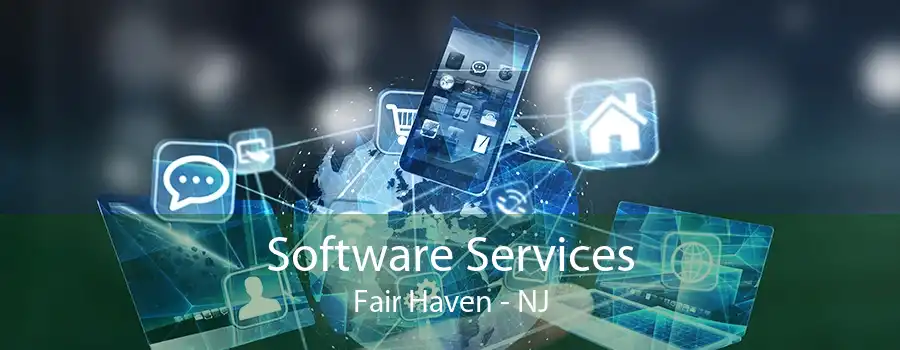 Software Services Fair Haven - NJ