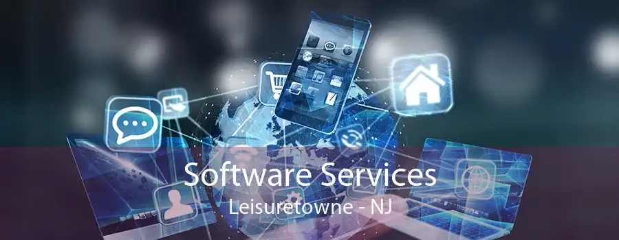 Software Services Leisuretowne - NJ