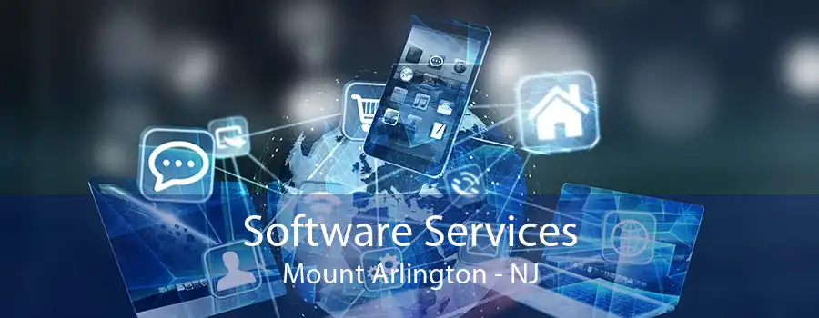 Software Services Mount Arlington - NJ