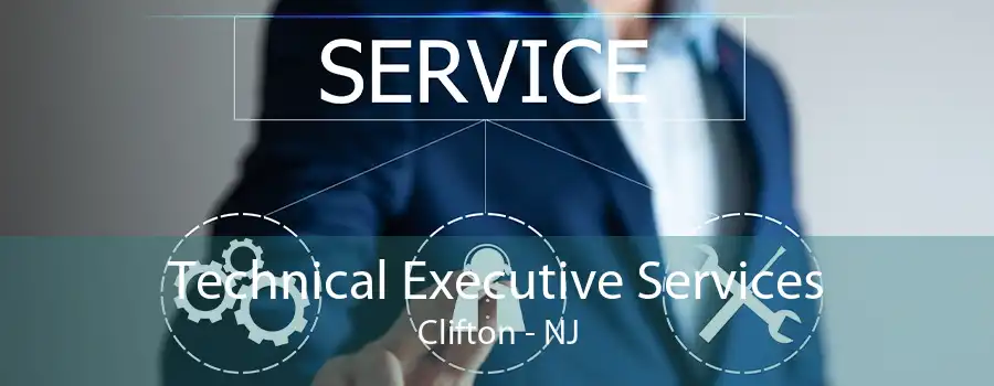 Technical Executive Services Clifton - NJ