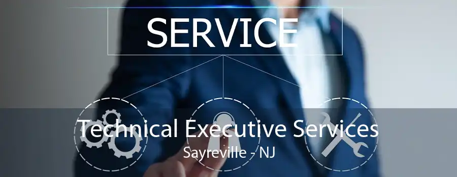 Technical Executive Services Sayreville - NJ