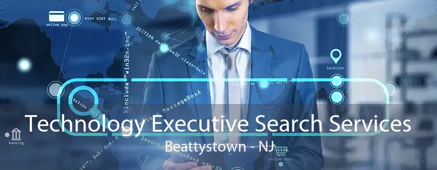 Technology Executive Search Services Beattystown - NJ