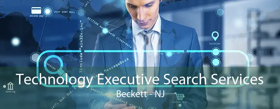 Technology Executive Search Services Beckett - NJ