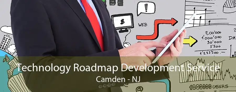 Technology Roadmap Development Service Camden - NJ