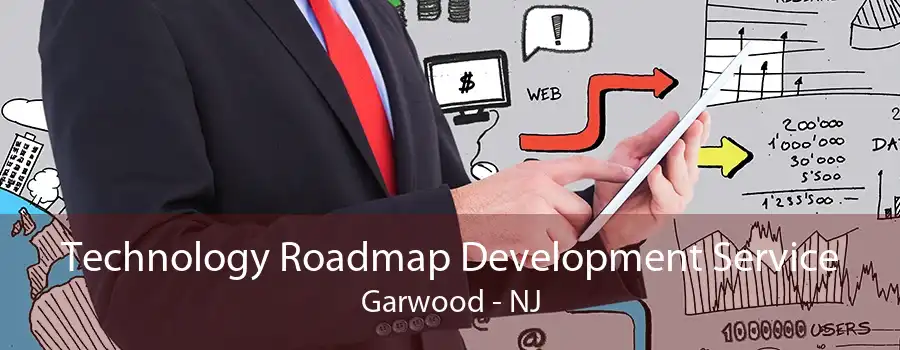 Technology Roadmap Development Service Garwood - NJ