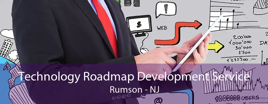 Technology Roadmap Development Service Rumson - NJ