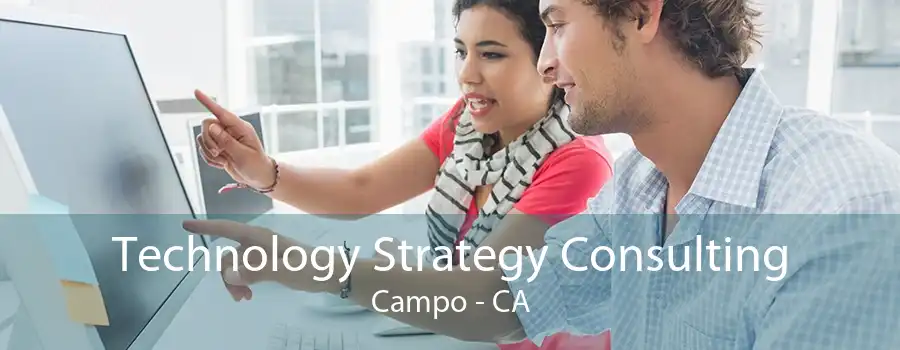 Technology Strategy Consulting Campo - CA