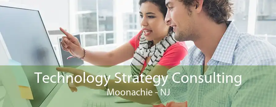 Technology Strategy Consulting Moonachie - NJ