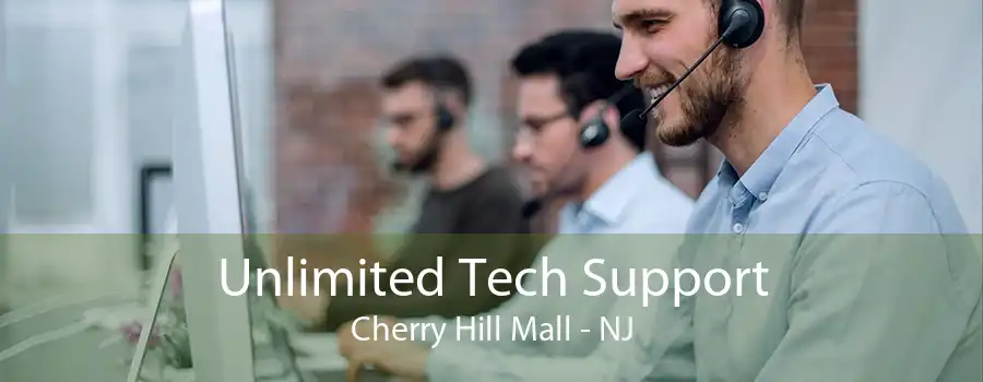 Unlimited Tech Support Cherry Hill Mall - NJ