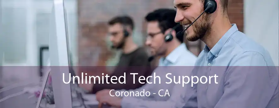 Unlimited Tech Support Coronado - CA