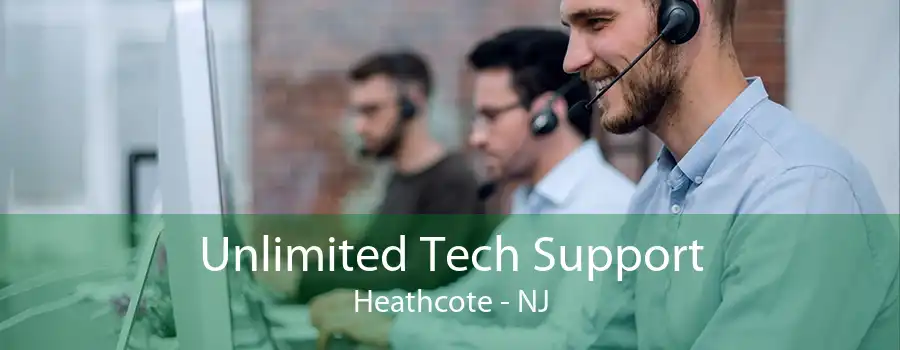 Unlimited Tech Support Heathcote - NJ