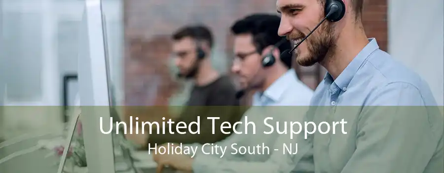 Unlimited Tech Support Holiday City South - NJ