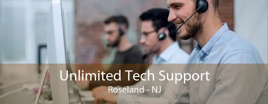 Unlimited Tech Support Roseland - NJ