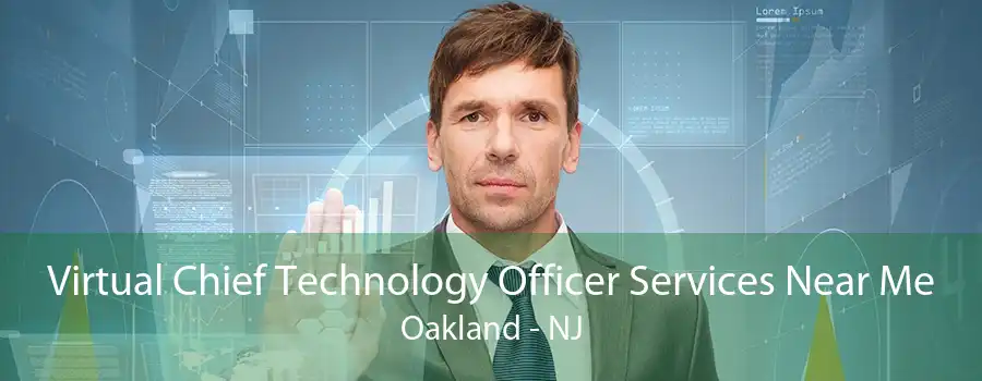 Virtual Chief Technology Officer Services Near Me Oakland - NJ