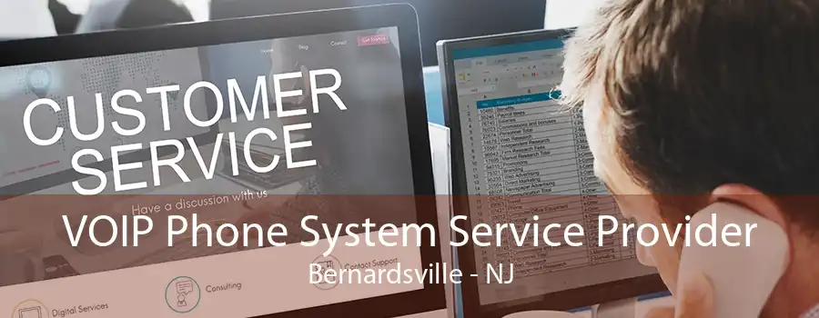 VOIP Phone System Service Provider Bernardsville - NJ