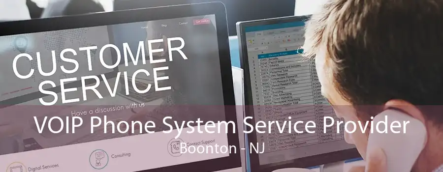 VOIP Phone System Service Provider Boonton - NJ