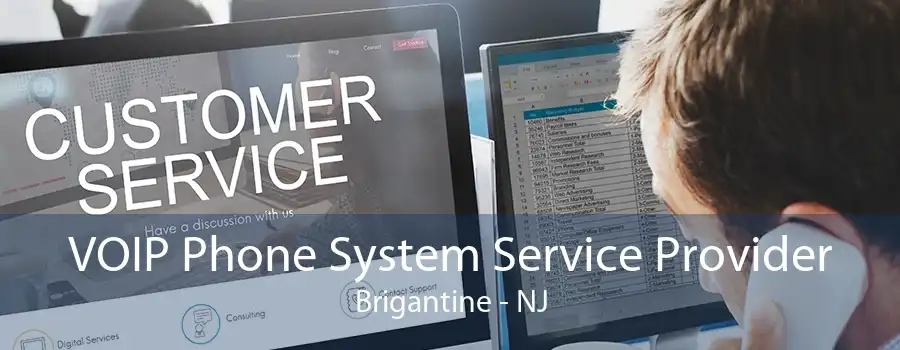 VOIP Phone System Service Provider Brigantine - NJ