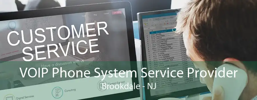 VOIP Phone System Service Provider Brookdale - NJ