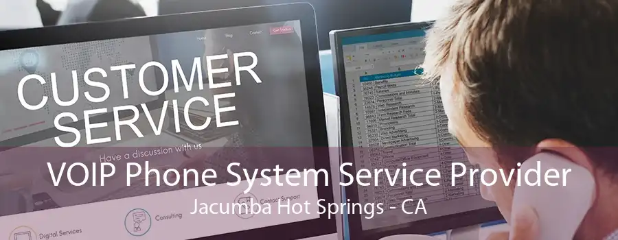 VOIP Phone System Service Provider Jacumba Hot Springs - CA