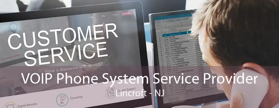 VOIP Phone System Service Provider Lincroft - NJ