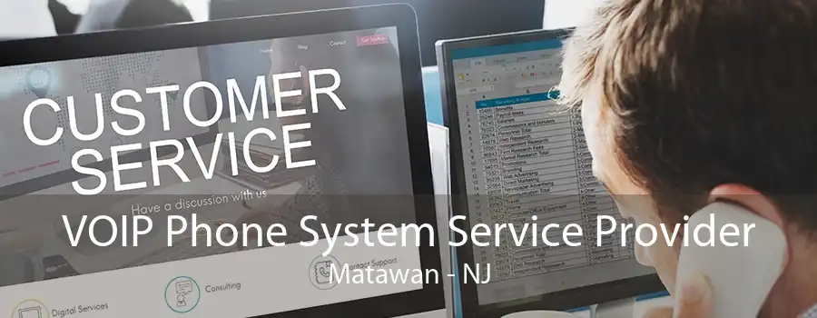 VOIP Phone System Service Provider Matawan - NJ