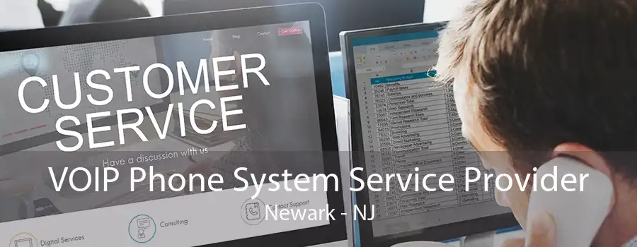 VOIP Phone System Service Provider Newark - NJ