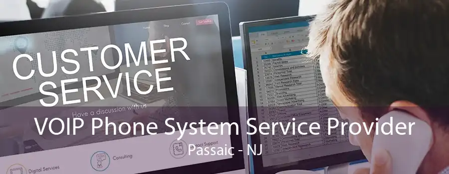 VOIP Phone System Service Provider Passaic - NJ