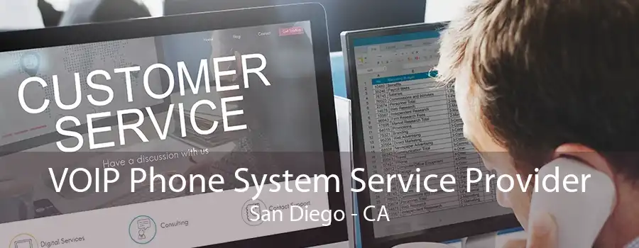 VOIP Phone System Service Provider San Diego - CA