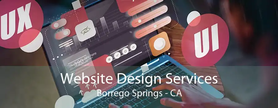 Website Design Services Borrego Springs - CA